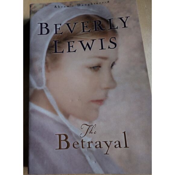 📚The Betrayal by Beverly Lewis - Picture 1 of 2